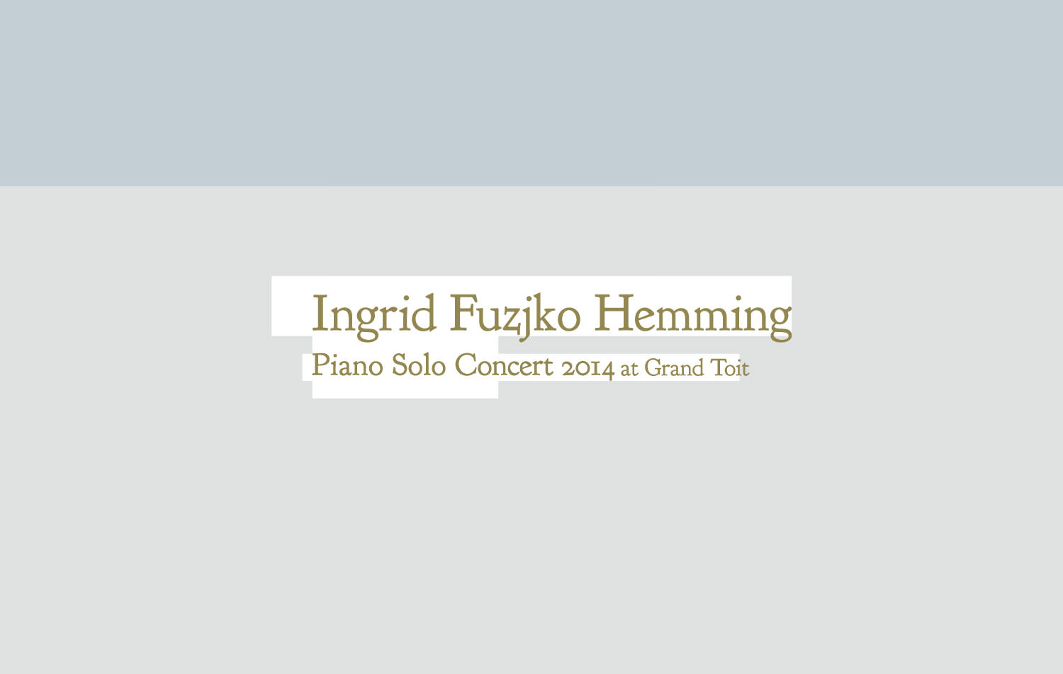 フジコ・ヘミング ピアノソロコンサート