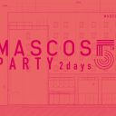 MASCOS HOTEL 5th ANNIVERSARY